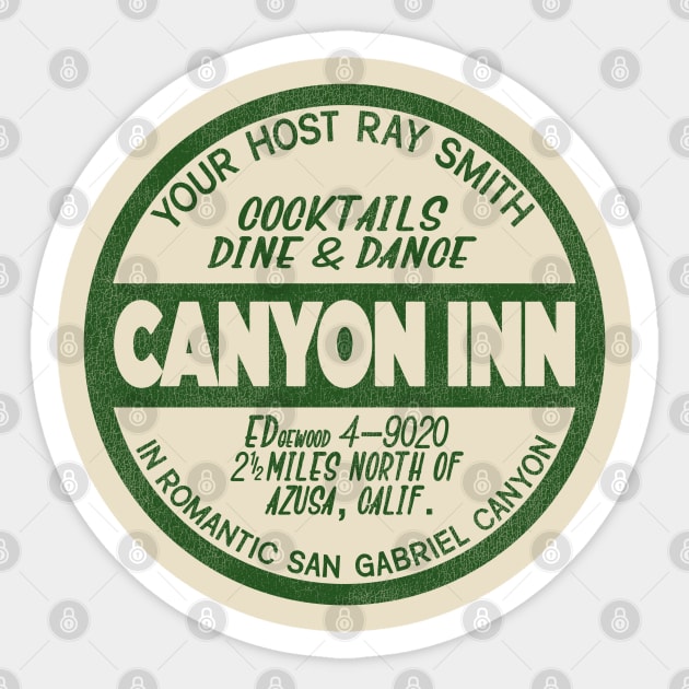 Canyon Inn San Gabriel Retro Defunct Motel California Sticker by darklordpug